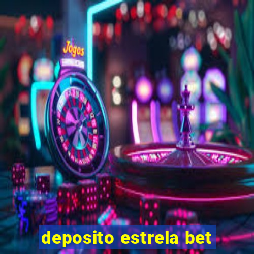 deposito estrela bet